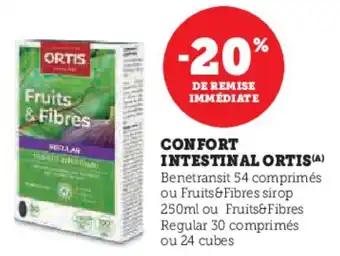 Super U Confort intestinal ortis offre