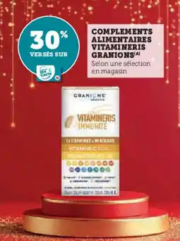 Super U Complements alimentaires vitamineris granions offre