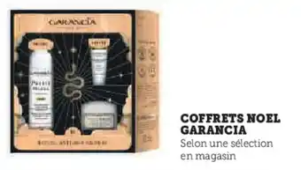 Super U Coffrets noel garancia offre