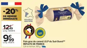 Carrefour Market Foie gras de canard i.g.p du sud-ouest(m) reflets de france offre