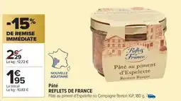 Carrefour Market Pâté reflets de france offre