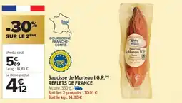 Carrefour Market Saucisse de morteau i.g.p. reflets de france offre