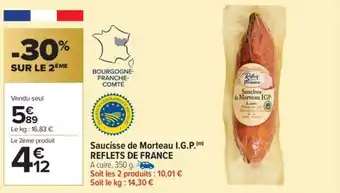 Carrefour Market Saucisse de morteau i.g.p. reflets de france offre