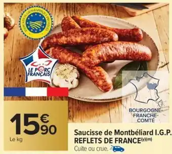 Carrefour Market Saucisse de montbéliard i.g.p. reflets de france offre