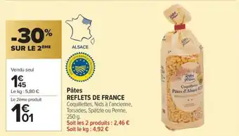Carrefour Market Pâtes reflets de france offre
