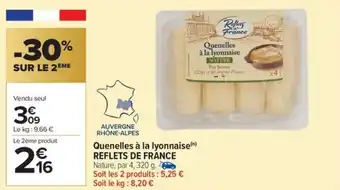 Carrefour Market Quenelles à la lyonnaise reflets de france offre