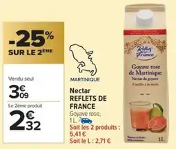 Carrefour Market Nectar reflets de france offre