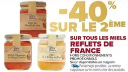 Carrefour Market Sur tous les miels reflets de france offre