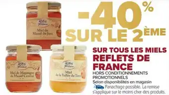 Carrefour Market Sur tous les miels reflets de france offre