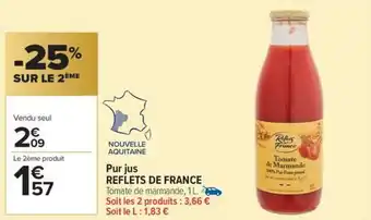 Carrefour Market Pur jus reflets de france offre