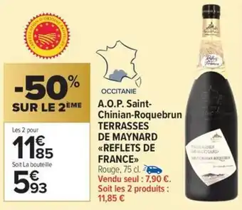 Carrefour Market A.o.p. saint-chinian-roquebrun terrasses de maynard reflets de france offre