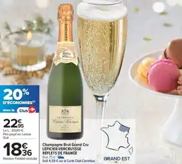 Carrefour Market Champagne brut grand cru lépicier-vercruysse reflets de france offre