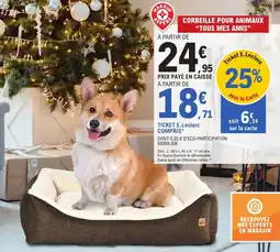E.Leclerc Brico Corbeille pour animaux tous mes amis offre