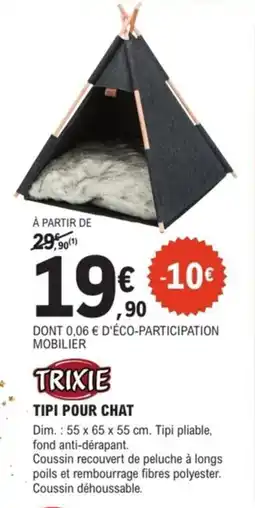 E.Leclerc Brico Trixie tipi pour chat offre