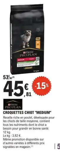 E.Leclerc Brico Purina proplan croquettes chiot medium offre