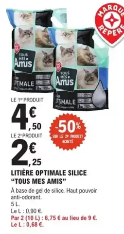 E.Leclerc Brico Litière optimale silice tous mes amis offre