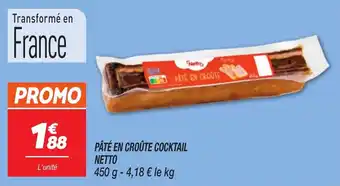 Netto Pâté en croûte cocktail netto offre