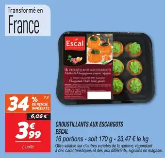 Netto Croustillants aux escargots escal offre