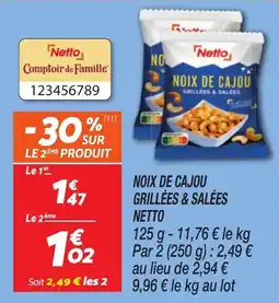 Netto Noix de cajou grillées & salées netto offre