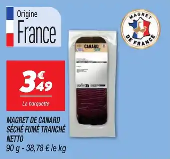 Netto Magret de canard séché fumé tranché netto offre