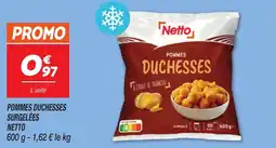 Netto Pommes duchesses surgelées netto offre