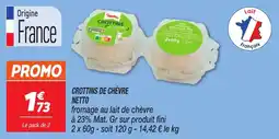 Netto Crottins de chèvre netto offre