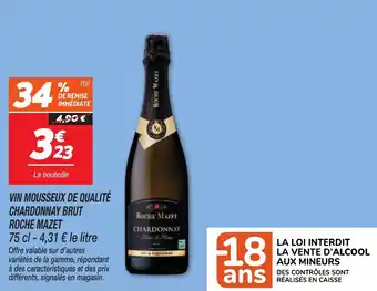 Netto Vin mousseux de qualité chardonnay brut roche mazet offre