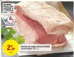 Intermarché Jean rozé gorge de porc découpennée offre