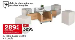 BUT Table basse vectra + 4 poufs offre