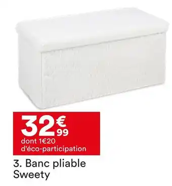 BUT Banc pliable sweety offre