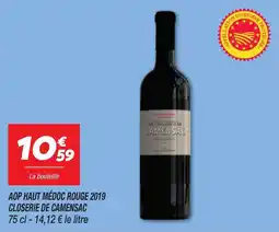 Netto Aop haut médoc rouge 2019 closerie de camensac offre