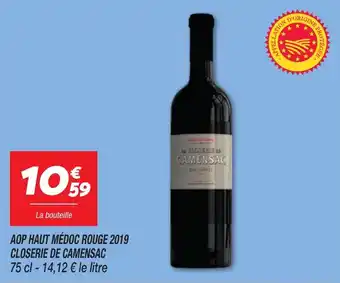 Netto Aop haut médoc rouge 2019 closerie de camensac offre