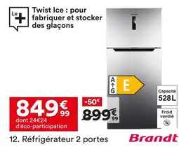 BUT Brandt réfrigérateur 2 portes offre
