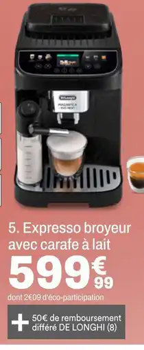 BUT Delonghi expresso broyeur avec carafe à lait offre