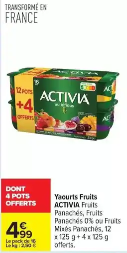 Carrefour Drive Activia - yaourts fruits offre