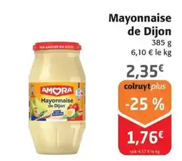 Colruyt Mayonnaise de dijon offre