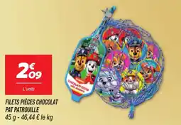 Netto Filets pièces chocolat pat patrouille offre
