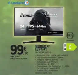 E.Leclerc IIYAMA Moniteur 24" offre