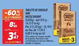 Netto Tablette de chocolat noir nestlé dessert offre