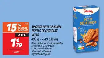 Netto Biscuits petit déjeuner pépites de chocolat netto offre
