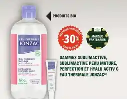 E.Leclerc Parapharmacie Gammes sublimactive sublimactive peau mature perfection et hyalu activ c eau thermale jonzac offre
