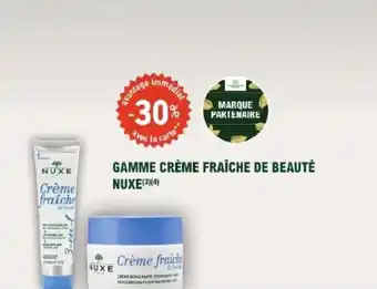 E.Leclerc Parapharmacie Gamme crème fraîche de beauté nuxe offre