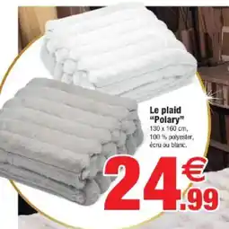 Bazarland Le plaid "Polary" offre