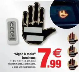 Bazarland "Signe à main" lumineux offre