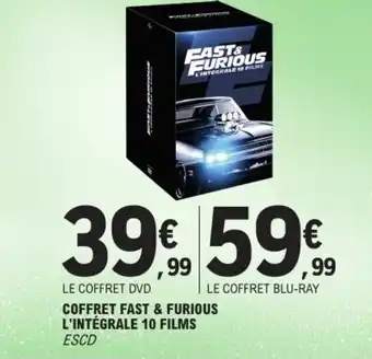 E.Leclerc Coffret fast & furious l'intégrale 10 films offre