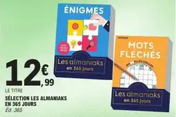 E.Leclerc Sélection les almaniaks en 365 jours offre