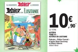E.Leclerc Astérix tome 41- astérix en lusitanie offre