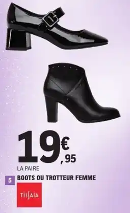 E.Leclerc Boots ou trotteur femme offre