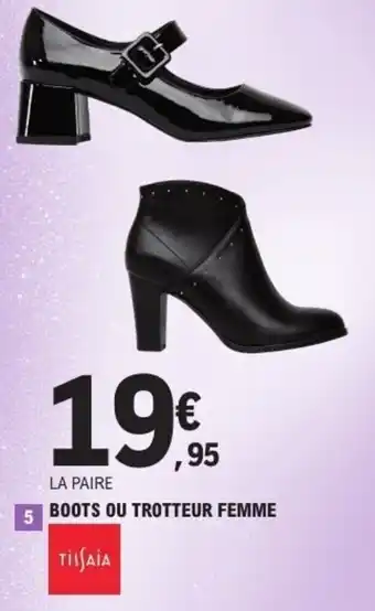 E.Leclerc Boots ou trotteur femme offre