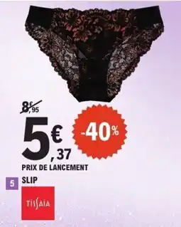 E.Leclerc Slip offre